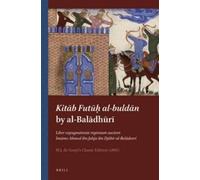 M.J. de Goeje Kitāb Futūḥ al-buldān by al-Balādhūrī (Tascabile)