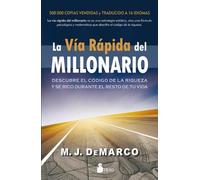 M J DeMarco Via Rapida del Millonario, La (Tascabile)