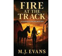 M J Evans Fire at the Track (Tascabile)