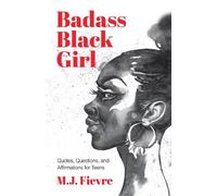 M.J. Fievre Badass Black Girl (Copertina rigida) Badass Black Girl