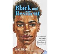 M.J. Fievre Black and Resilient (Tascabile) Bold and Black