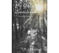 M J Fleming My Only Sunshine (Tascabile) Sunshine