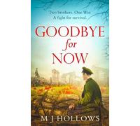 M.J. Hollows Goodbye for Now (Tascabile)