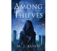 M J Kuhn Among Thieves (Copertina rigida) Tales of Thamorr