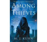 M J Kuhn Among Thieves (Tascabile) Tales of Thamorr