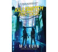 M J Kuhn Killswitch Protocol (Tascabile)