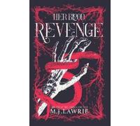 M J Lawrie Her Blood Revenge (Tascabile) Crimson Covenant