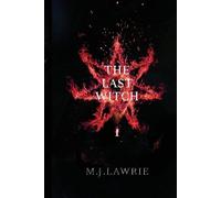 M J Lawrie The Last Witch (Tascabile)