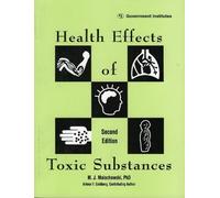 M. J. Malachowski Goldberg, CIH, Arle Health Effects of Toxic Subst (Tascabile)