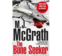 M. J. McGrath The Bone Seeker (Tascabile) Edie Kiglatuk Arctic Crime Series