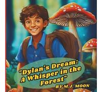 M J Moon "Dylan's Dream (Tascabile)