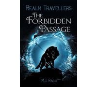 M J Raco The Forbidden Passage (Tascabile) Realm Travellers