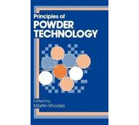 M. J. Rhodes Principles of Powder Technology (Copertina rigida)