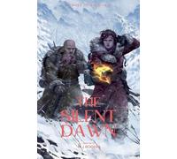 M J Rogers The Silent Dawn (Tascabile) Heroes of Kalwyn