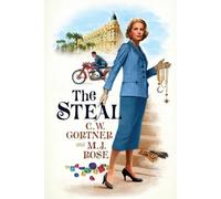 M J Rose C W Gortner The Steal (Tascabile)