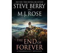 M J Rose Steve Berry The End of Forever (Tascabile) Cassiopeia Vitt Adventure