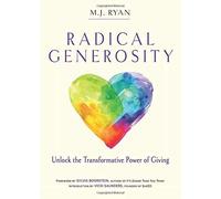 M.J. Ryan Radical Generosity (Tascabile)