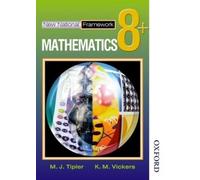 M J Tipler New National Framework Mathematics 8+ Pupil's Book (Tascabile)