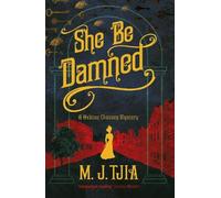 M.J. Tjia She Be Damned (Tascabile)