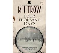 M.J. Trow Four Thousand Days (Copertina rigida) Margaret Murray mystery