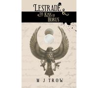 M J Trow Lestrade and the Kiss of Horus (Tascabile) Inspector Lestrade