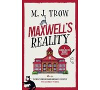 M J Trow Maxwell's Reality (Tascabile) Schoolmaster Murder Mysteries