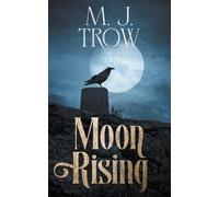 M J Trow Moon Rising (Tascabile) Kit Marlowe