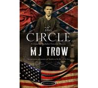 M.J. Trow The Circle (Copertina rigida) Grand & Batchelor Victorian Mystery