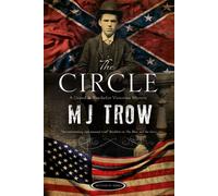 M.J. Trow The Circle (Tascabile) Grand & Batchelor Victorian Mystery