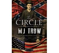 M.J. Trow The Circle (Tascabile) Grand & Batchelor Victorian Mystery