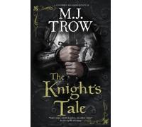 M.J. Trow The Knight's Tale (Copertina rigida) Geoffrey Chaucer mystery