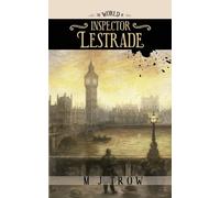 M J Trow The World of Inspector Lestrade (Tascabile) Inspector Lestrade