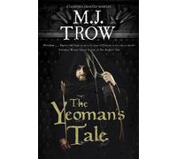 M.J. Trow The Yeoman's Tale (Copertina rigida) Geoffrey Chaucer mystery
