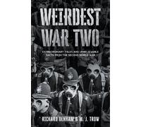 M J Trow Weirdest War Two (Tascabile)