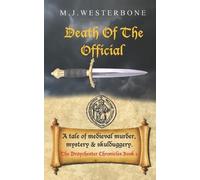 M J Westerbone Death Of The Official (Tascabile) Draychester Chronicles