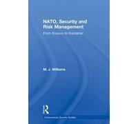 M.J. Williams NATO, Security and Risk Management (Tascabile)