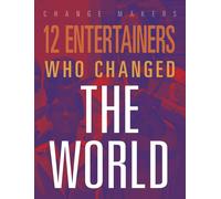 M J York 12 Entertainers Who Changed the World (Tascabile)