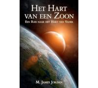 M James Jordan Het Hart van een Zoon (Tascabile)