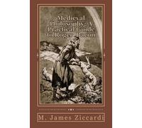 M James Ziccardi Medieval Philosophy (Tascabile)