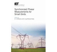 M. Jaya Bharata Synchronized Phasor Measurements for Smart (Copertina rigida)