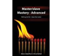 M Jen Fairfield Robert J Rubel Master/slave MasteryAdvanced (Tascabile)