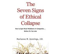 M. Jennings The Seven Signs of Ethical Collapse (Tascabile)