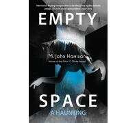 M. John Harrison Empty Space (Tascabile)