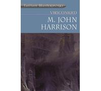 M. John Harrison Viriconium (Tascabile) Fantasy Masterworks
