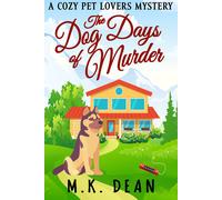 M K Dean The Dog Days of Murder (Tascabile) Ginny Reese Mysteries