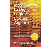 M K Gooroochurn Introduction to Digital Logic & Boolean Algebra (Tascabile)