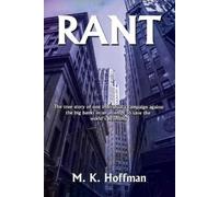 M K Hoffman Rant (Tascabile)