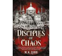 M K Lobb Disciples of Chaos (Tascabile) Seven Faceless Saints
