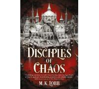 M.K. Lobb Disciples of Chaos (Tascabile) Seven Faceless Saints