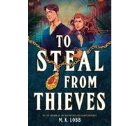 M.K. Lobb To Steal from Thieves (Tascabile)